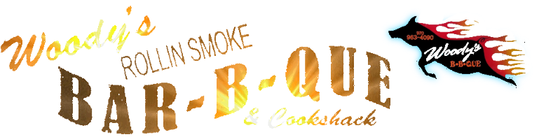 Woody's Rollin' Smoke Barbeque & Cookshack.